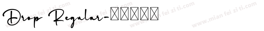 Drop Regular字体转换